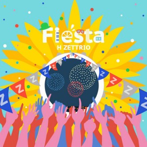 Fiesta by H ZETTRIO