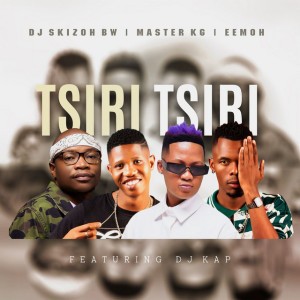 Tsiri Tsiri (feat. DJ Kap) by Master KG & Eemoh & Dj Skizoh BW & DJ Kap