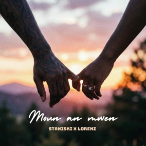 Moun an mwen by Lorenz & Staniski