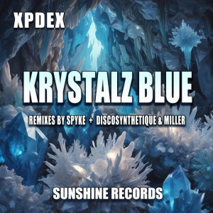 Krystalz Blue - Discosynthetique & Miller Remix