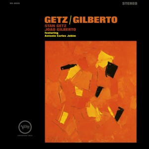 Girl From Ipanema by Stan Getz & João Gilberto & Astrud Gilberto & Antônio Carlos Jobim