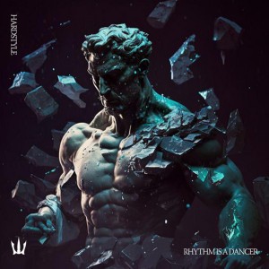 RHYTHM IS A DANCER - HARDSTYLE