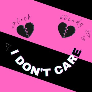 I Don’t Care