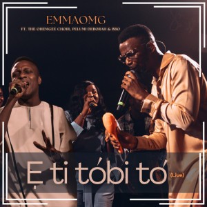 E Ti Tobi to (Live)
