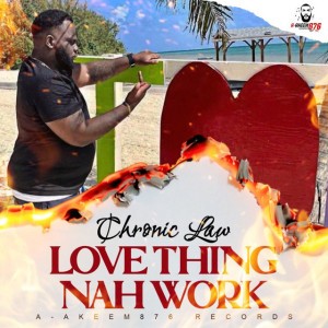 Love Thing Nah Work