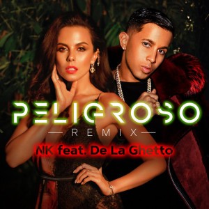 Peligroso (feat. De La Ghetto) [Remix]