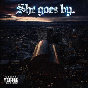 She goes by.