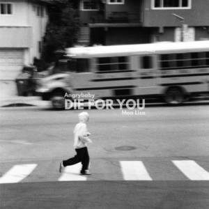 DIE FOR YOU