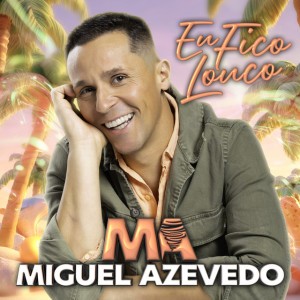 Eu Fico Louco