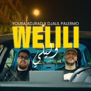 Welili وليلي by Youba Adjrad & Djalil Palermo
