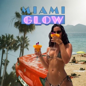 Miami Glow