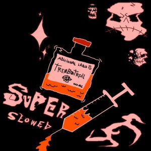TREMBOTROLL - SUPER SLOWED