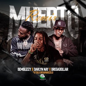 Muerto - Remix