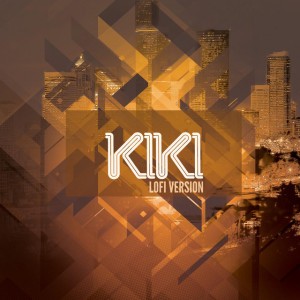 KIKI - Chill version