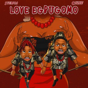 Love Egbugomo by SYEMCA & Chike