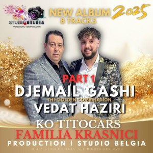 Djemail Gashi & Vedat Haziri (Cok Guzel) Sar Diklumtut