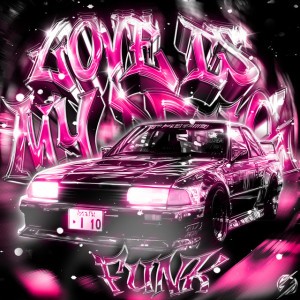 Love Is My Drug Funk