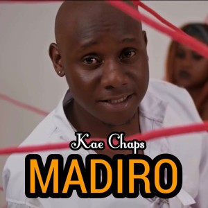 MADIRO by Kae Chaps