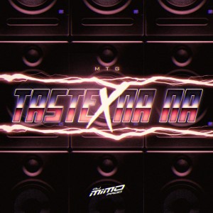 MTG TASTE x NA NA