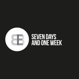 Seven Days and One Week (radio edit)
