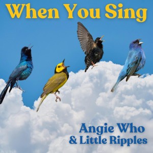 When You Sing