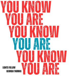 You Know You Are