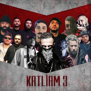Katliam 3 (feat. Anıl Piyancı, Sansar Salvo, Dr. Fuchs, Canbay, Wolker, Şanışer, Rota, Hayki, Yener Çevik, Tekmill, Defkhan & Sir-Dav)