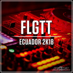 Ecuador 2K18 - Extended Mix