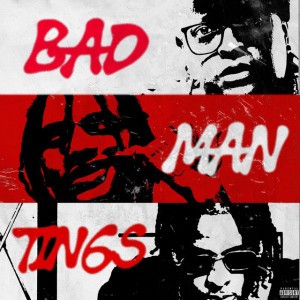 Badman Tings