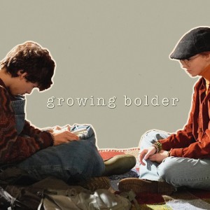 Growing Bolder