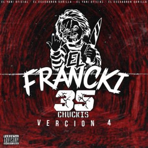 EL FRANCKI (35 CHUCKIS) V4