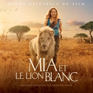 Mia And Charlie - From "Mia And The White Lion"