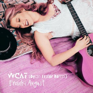 Wouldn't Change a Thing (Dylan Frater Remix)