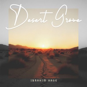 Desert Grove