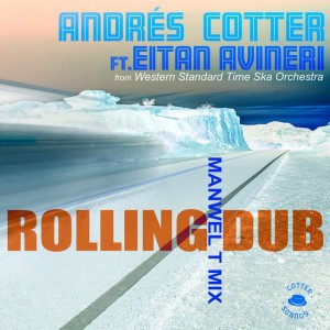 Rolling Dub - Manwel T Remix
