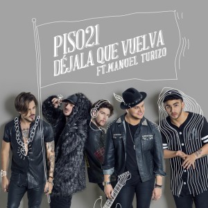 Déjala Que Vuelva