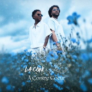 À Contre Cœur by Laconi & LÉA CHURROS