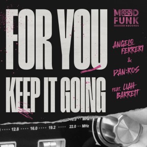 For You 'Keep It Going' - Original Vocal - Edit