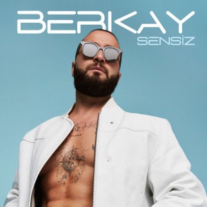 Sensiz by Berkay
