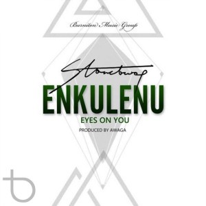 Enkulenu Eyes on You