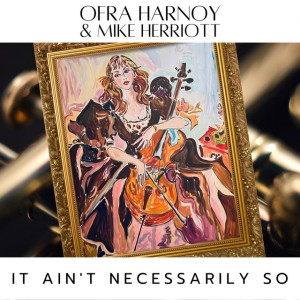 It Ain't Necessarily So