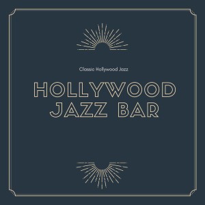 Classic Hollywood Jazz