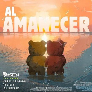 Al Amanecer (feat. Felicia & Dj Dreams)