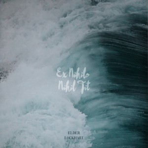 Ex Nihilo Nihil Fit