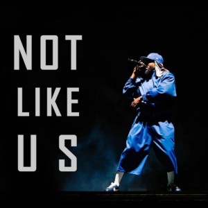 Not Like Us