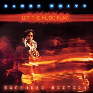 Let The Music Play - Single Version by Barry White