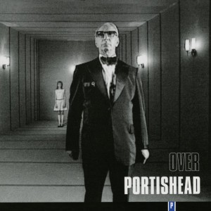 Over by Portishead
