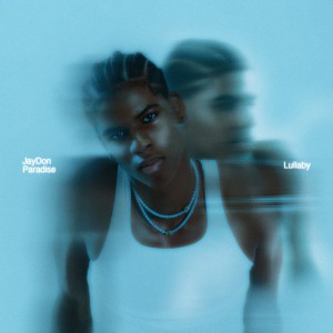 Lullaby by JayDon & Paradise