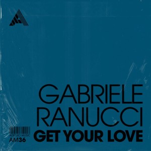 Get Your Love