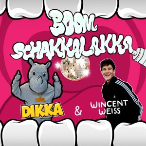 Boom Schakkalakka feat. Wincent Weiss